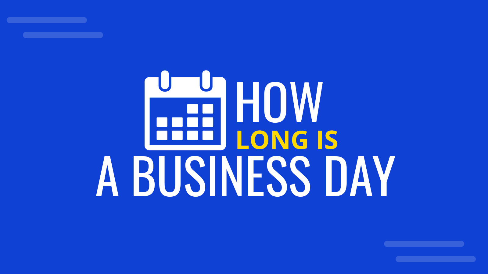 how long is a business day