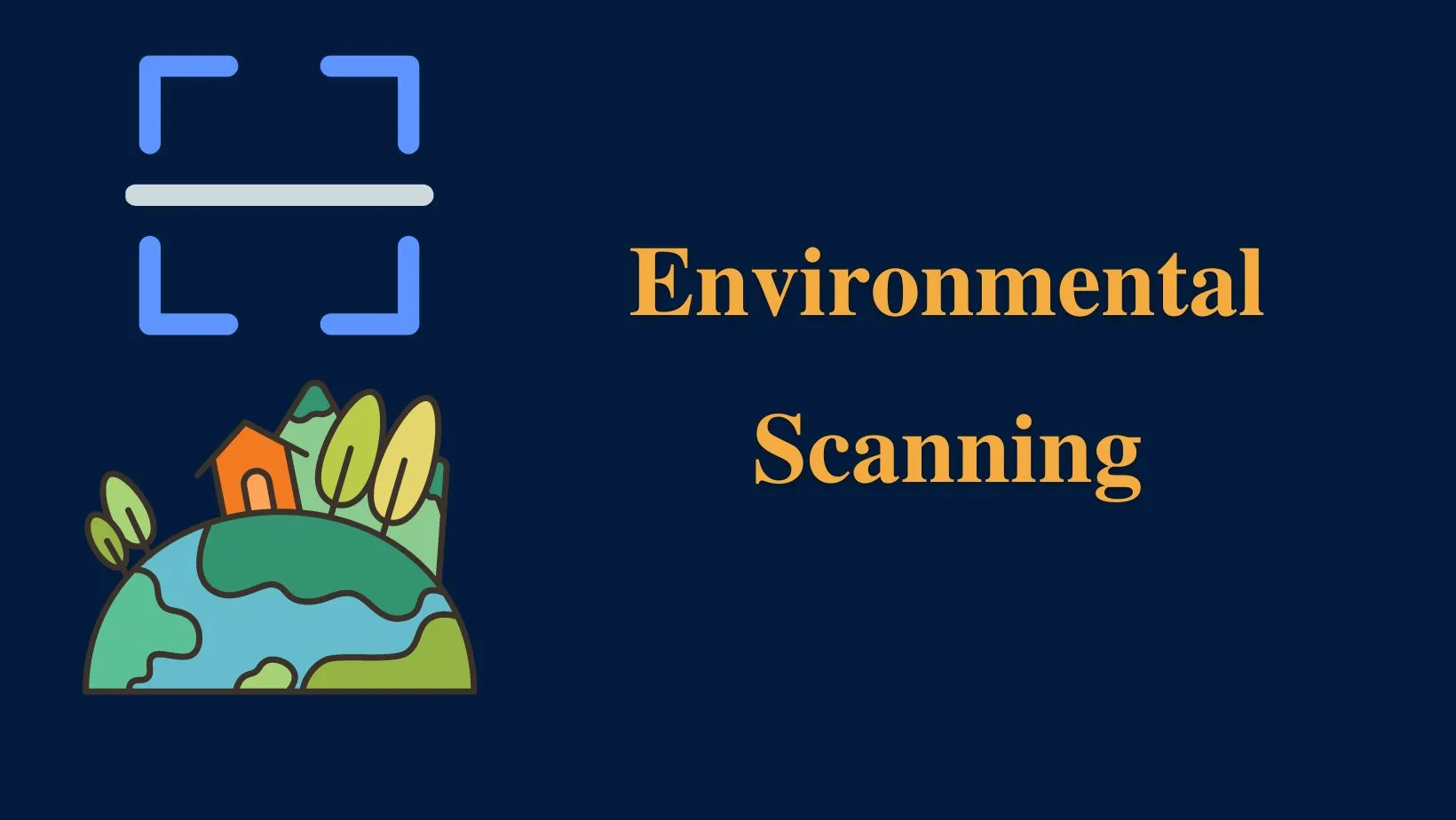 environmental scanning